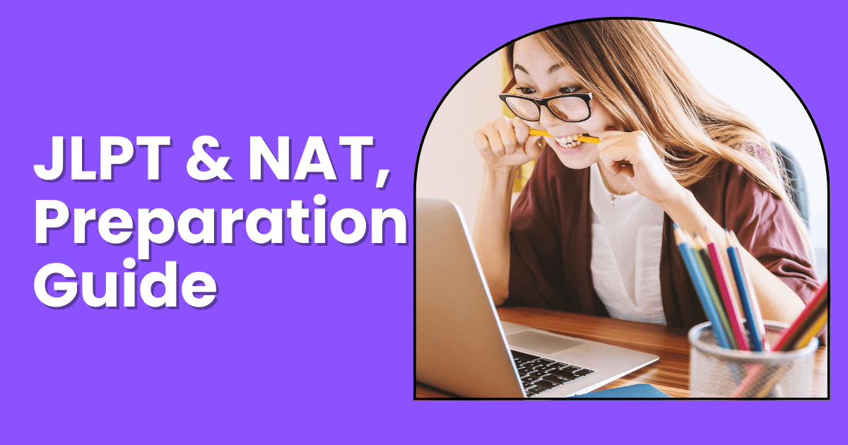 JLPT, NAT, and SSW Preparation Guide